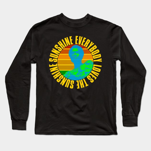 Roy Ayers Everybody loves the sunshine Long Sleeve T-Shirt by HAPPY TRIP PRESS